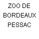 ZOO DE BORDEAUX PESSAC