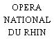 OPERA NATIONAL DU RHIN