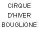 CIRQUE D'HIVER BOUGLIONE