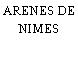 ARENES DE NIMES