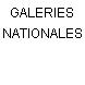 GALERIES NATIONALES