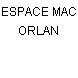 ESPACE MAC ORLAN