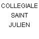 COLLEGIALE SAINT JULIEN