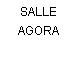 SALLE AGORA