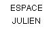 ESPACE JULIEN