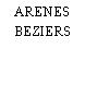 ARENES BEZIERS