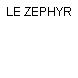 LE ZEPHYR