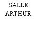 SALLE ARTHUR