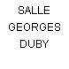 SALLE GEORGES DUBY