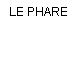 LE PHARE