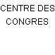 CENTRE DES CONGRES