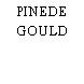 PINEDE GOULD