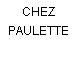 CHEZ PAULETTE