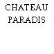 CHATEAU PARADIS