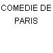 COMEDIE DE PARIS