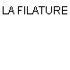 LA FILATURE