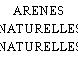 ARENES NATURELLES