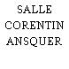 SALLE CORENTIN ANSQUER