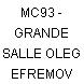MC93 - GRANDE SALLE OLEG EFREMOV