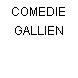 COMEDIE GALLIEN