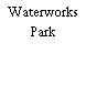 Waterworks Park