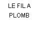 LE FIL A PLOMB