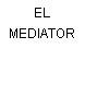EL MEDIATOR