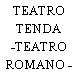 TEATRO TENDA -TEATRO ROMANO - AOSTA