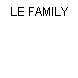 LE FAMILY