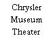 Chrysler Museum Theater