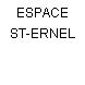 ESPACE ST-ERNEL