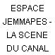 ESPACE JEMMAPES - LA SCENE DU CANAL