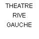 THEATRE RIVE GAUCHE