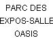 PARC DES EXPOS-SALLE OASIS