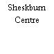 Sheskburn Centre