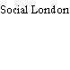 Social London