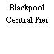 Blackpool Central Pier