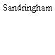Sandringham