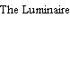 The Luminaire