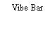 Vibe Bar