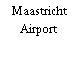 Maastricht Airport