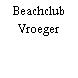 Beachclub Vroeger