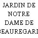 JARDIN DE NOTRE DAME DE BEAUREGARD
