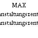 MAX Veranstaltungszentrum