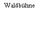 Waldbühne