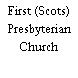 First (Scots) Presbyterian Church