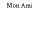 Mon Ami