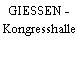 GIESSEN - Kongresshalle