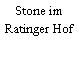 Stone im Ratinger Hof