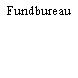 Fundbureau